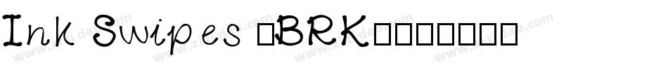 Ink Swipes (BRK)字体转换